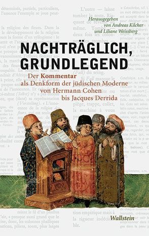 Nachträglich, grundlegend von Kilcher,  Andreas, Weissberg,  Liliane