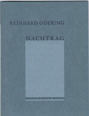 Nachtrag von Goering,  Reinhard