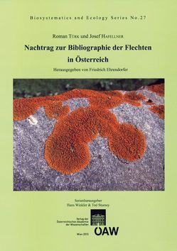 Nachtrag zur Bibliographie der Flechten in Österreich von Ehrendorfer,  Friedrich, Hafellner,  Josef, Stuessy,  Tod F., Türk,  Roman, Winkler,  Hans