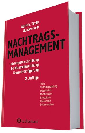 Nachtragsmanagement von Gralla,  Mike, Würfele,  Falk