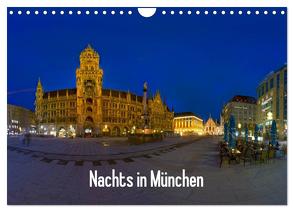 Nachts in München (Wandkalender 2024 DIN A4 quer), CALVENDO Monatskalender von Tabken,  Dimo