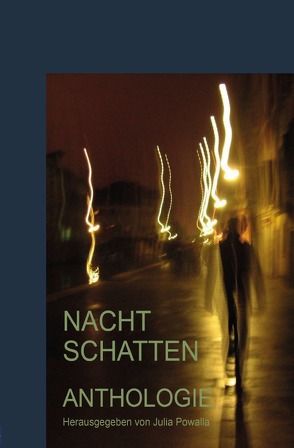 Nachtschatten von Berin,  Liena, Breugl,  Alex, Fox,  Vera Lynn, Möbius,  Ulrich W., Powalla,  Julia, Wintterlin,  Lea, Wünderich,  Marion