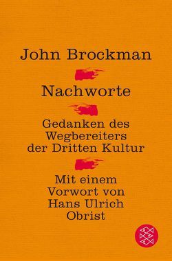 Nachworte von Bischoff,  Laura Su, Brockman,  John