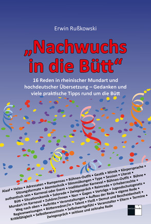 „Nachwuchs in die Bütt“ von Rußkowski,  Erwin