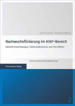 Nachwuchsförderung im MINT-Bereich von Mokhonko,  Svitlana