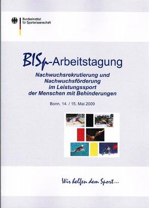 Nachwuchsrekrutierung und Nachwuchsförderung im Leistungssport der Menchen mit Behinderungen von Eskau,  Andrea