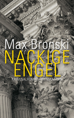 Nackige Engel von Bronski,  Max