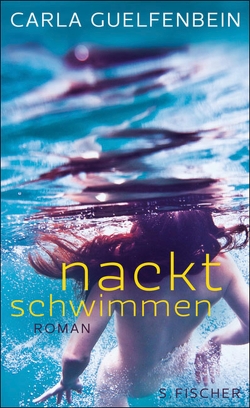 Nackt schwimmen von Ammar,  Angelica, Guelfenbein,  Carla