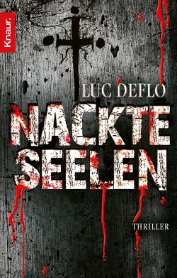 Nackte Seelen von Deflo,  Luc, Schaefer,  Stefanie