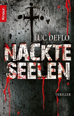 Nackte Seelen von Deflo,  Luc, Schaefer,  Stefanie