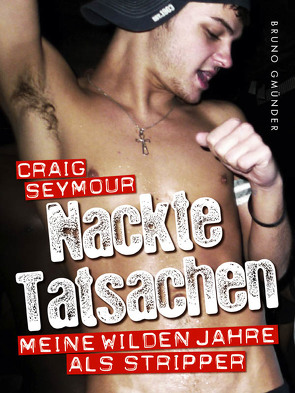 Nackte Tatsachen von Seymour,  Craig