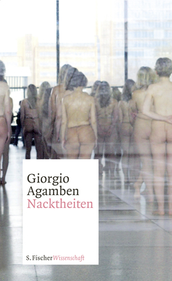 Nacktheiten von Agamben,  Giorgio, Hiepko,  Andreas