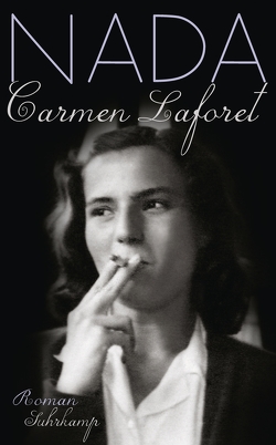 Nada von Laforet,  Carmen, Lange,  Susanne