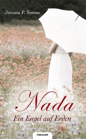 Nada – Ein Engel auf Erden von Simon,  Jovana P.