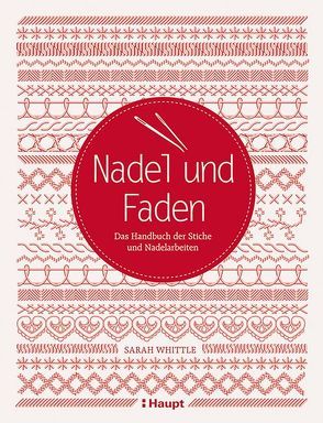 Nadel und Faden von Whittle,  Sarah