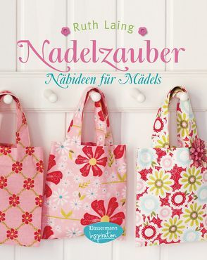 Nadelzauber von Laing,  Ruth