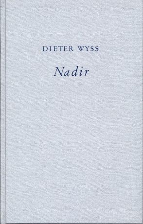 Nadir von Wyss,  Dieter