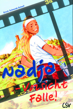 Nadja – Vorsicht Falle von Schmidt-Schell,  Erich