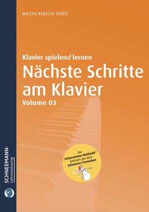 Nächste Schritte am Klavier – Vol. 3 von Henseler,  Mailyn Rebecca