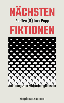 Nächstenfiktionen von Popp,  Steffen Lars