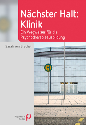 Nächster Halt: Klinik von von Brachel,  Sarah