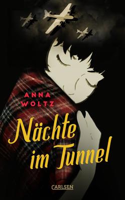 Nächte im Tunnel von Kluitmann,  Andrea, Woltz,  Anna