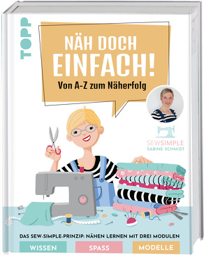 Näh doch einfach mit SewSimple! von Schmidt,  Sabine