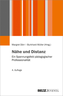 Nähe und Distanz von Dörr,  Margret