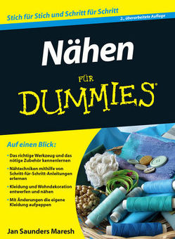 Nähen für Dummies von Daniels,  Petra, Saunders Maresh,  Jan