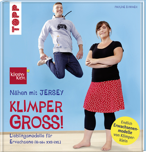 Nähen mit JERSEY – KLIMPERGROSS von Dohmen,  Pauline