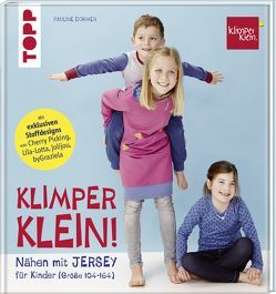 Nähen mit JERSEY – KLIMPERKLEIN von Dohmen,  Pauline