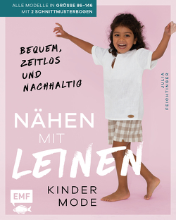 Nähen mit Leinen – Kindermode von Feichtinger,  Julia