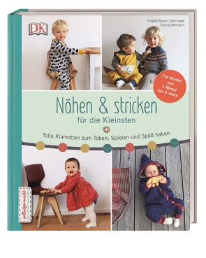 Nähen & stricken für die Kleinsten von Mayer-Spannagel,  Angela, Morbach,  Svenja