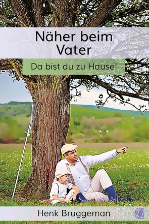 Näher beim Vater von Bruggeman,  Henk