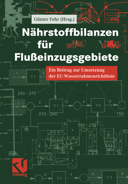 Nährstoffbilanzen für Flußeinzugsgebiete von Fehr,  Günther