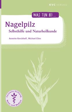 Nagelpilz von Elies,  Michael, Kerckhoff,  Annette