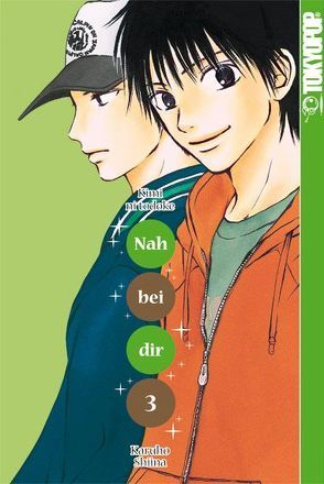 Nah bei dir – Kimi ni todoke 03 von Shiina,  Karuho