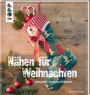 Nähen für Weihnachten von Dornemann,  Miriam