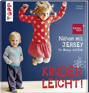 Nähen mit JERSEY – kinderleicht! von Dohmen,  Pauline