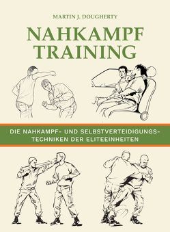 Nahkampftraining von Dougherty,  Martin J., Magin,  Ulrich