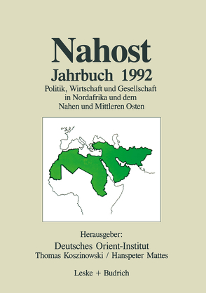 Nahost Jahrbuch 1992 von Deutsches Orient-Institut