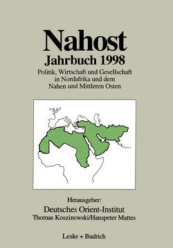 Nahost Jahrbuch 1998 von Deutsches Orient-Institut