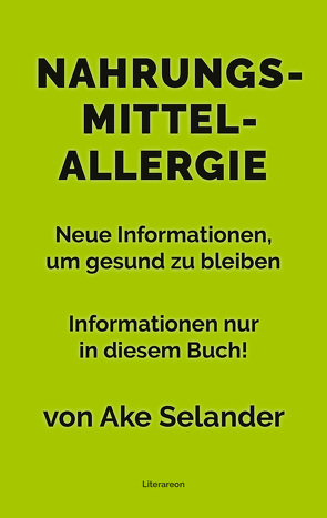 Nahrungsmittelallergie von Selander,  Ake