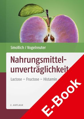 Nahrungsmittelunverträglichkeiten von Smollich,  Martin, Vogelreuter,  Axel