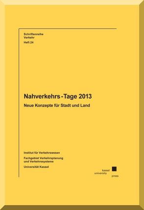 Nahverkehrs-Tage 2013 von Institut für Verkehrswesen