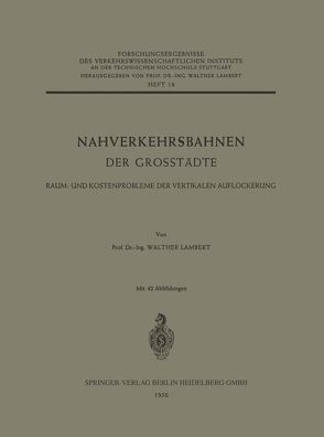 Nahverkehrsbahnen der Grosstädte von Lambert,  Walther