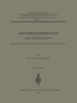 Nahverkehrsbahnen der Grosstädte von Lambert,  Walther