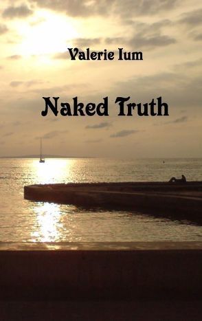 Naked Truth von Ium,  Valerie