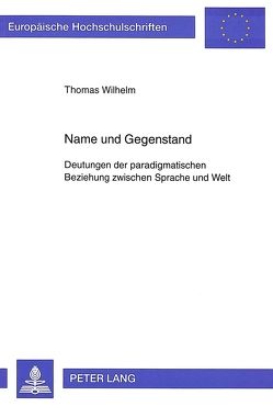 Name und Gegenstand von Wilhelm,  Thomas