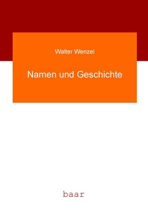 Namen und Geschichte von Wenzel,  Walter